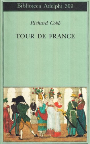 Tour de France (9788845911545) by Cobb, Richard