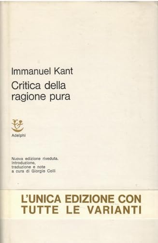 9788845911637: Critica della ragion pura (Italian Edition)