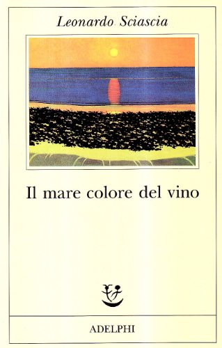 Stock image for Il mare colore del vino (Italian Edition) for sale by ThriftBooks-Dallas