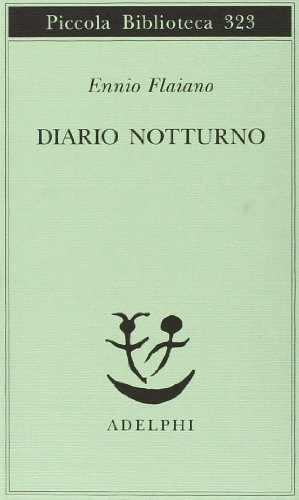 Diario notturno (Piccola biblioteca Adelphi) - Flaiano, Ennio:  9788845911965 - AbeBooks