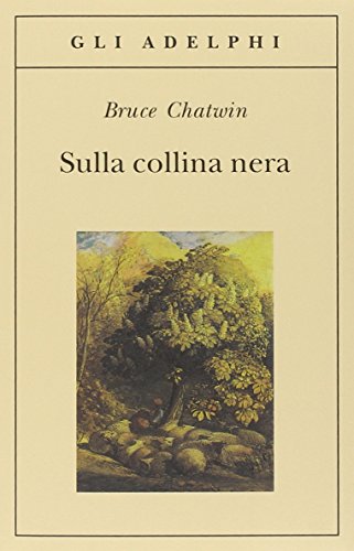 Imagen de archivo de Sulla collina nera a la venta por Libreria Oltre il Catalogo