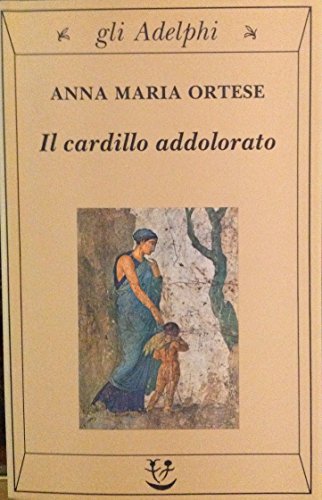 Beispielbild für Il cardillo addolorato zum Verkauf von Ammareal