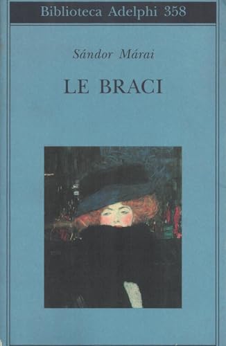 Stock image for Le braci for sale by Raritan River Books