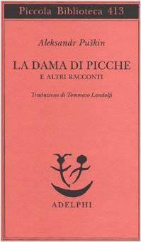 Beispielbild fr La dama di picche e altri racconti zum Verkauf von AwesomeBooks