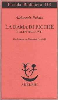 Imagen de archivo de La dama di picche e altri racconti a la venta por AwesomeBooks