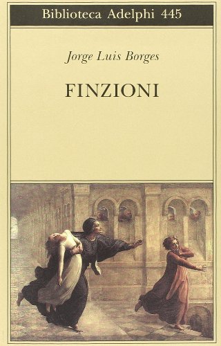 9788845914270: Finzioni (Biblioteca Adelphi)