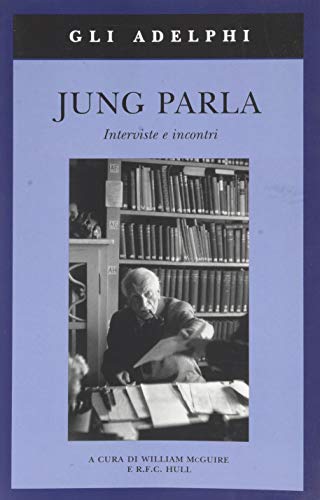 Imagen de archivo de Jung parla. Interviste e incontri a la venta por libreriauniversitaria.it