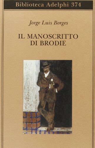Imagen de archivo de Il manoscritto di Brodie a la venta por Apeiron Book Service
