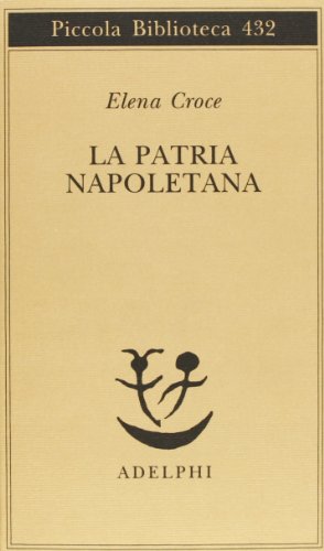 Stock image for La patria napoletana for sale by libreriauniversitaria.it