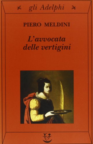 Stock image for L'avvocata delle vertigini for sale by libreriauniversitaria.it