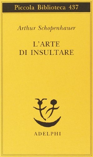 Stock image for L'arte di insultare for sale by medimops
