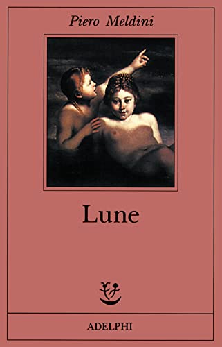 9788845914911: Lune (Fabula) (Italian Edition)