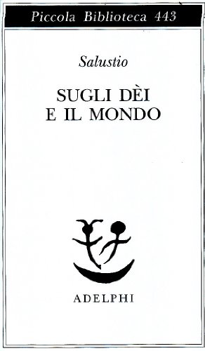 9788845915192: Sugli dei e il mondo (Piccola biblioteca Adelphi)