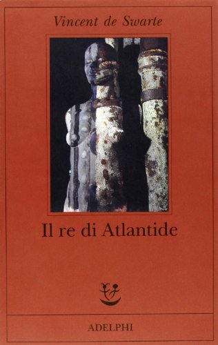 9788845915222: Il re di Atlantide