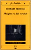 9788845916083: Maigret va dal coroner (Gli Adelphi. Le inchieste di Maigret)