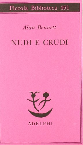 9788845916106: Nudi e crudi (Piccola biblioteca Adelphi)