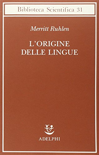 L'origine delle lingue (9788845916304) by Ruhlen, Merritt