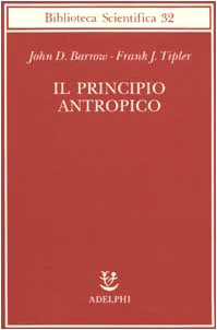 Stock image for Il principio antropico for sale by libreriauniversitaria.it