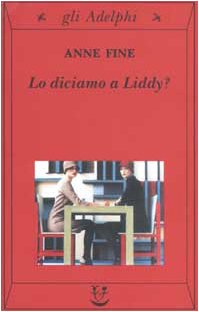 Stock image for Lo diciamo a Liddy? for sale by austin books and more