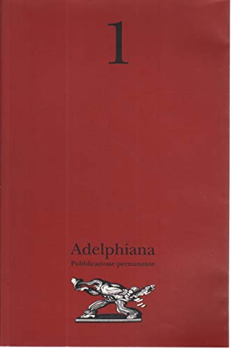 Beispielbild fr Adelphiana. Pubblicazione Permanente. Vol. 1 zum Verkauf von Metakomet Books