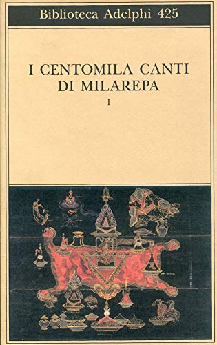Beispielbild fr I centomila canti di Milarepa zum Verkauf von Revaluation Books
