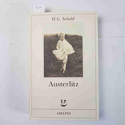 Austerlitz - Sebald, Winfried G.