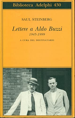 9788845917189: Lettere a Aldo Buzzi 1945-1999