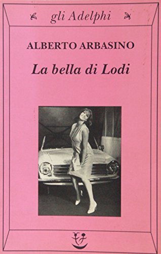 Stock image for La bella di Lodi for sale by Wonder Book