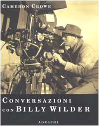 9788845917387: Conversazioni con Billy Wilder (Fuori collana)