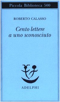 Cento Lettere a Uno Sconosciuto