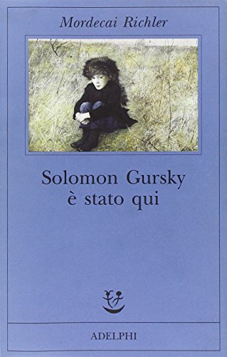 Stock image for Solomon Gursky  stato qui for sale by Liberio