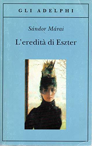 Imagen de archivo de L'eredit di Eszter a la venta por Libreria Oltre il Catalogo