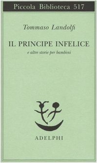 9788845919114: Principe Infelice