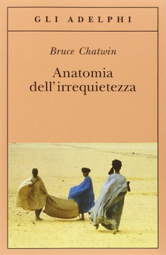 9788845919480: Anatomia dell'irrequietezza (Gli Adelphi)