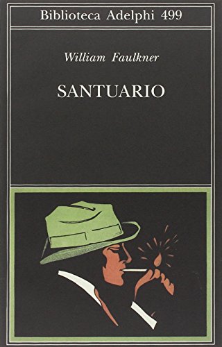 Santuario (9788845921025) by Faulkner, William