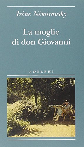 La moglie di don Giovanni - Irène Némirovsky