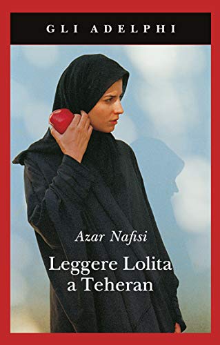 9788845921544: Leggere Lolita a Teheran (Gli Adelphi)