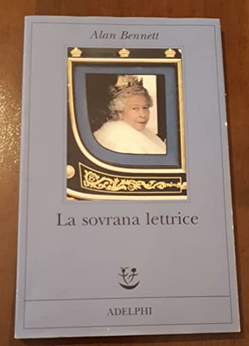 9788845922091: La sovrana lettrice (Fabula)