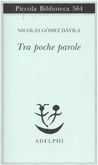 Stock image for Tra poche parole for sale by libreriauniversitaria.it