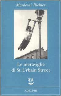 Stock image for Le meraviglie di St. Urbain Street for sale by medimops