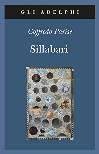 Sillabari - Parise, Goffredo