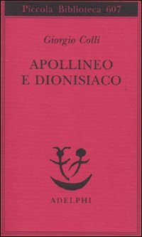 Beispielbild fr Apollineo e dionisiaco zum Verkauf von medimops