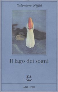 9788845925559: Il lago dei sogni (Fabula)