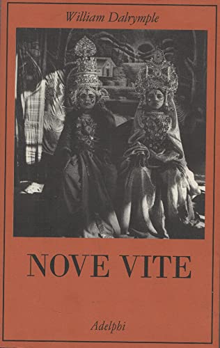 Nove vite (9788845926013) by William Dalrymple