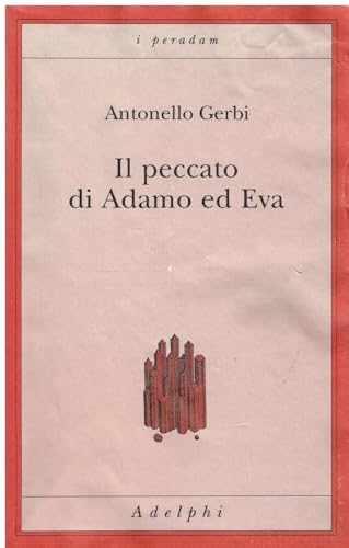 Beispielbild fr Il peccato di Adamo e Eva. Storia della ipotesi di Beverland zum Verkauf von libreriauniversitaria.it