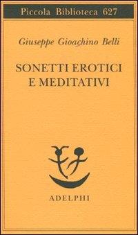 9788845926525: Sonetti erotici e meditativi (Piccola biblioteca Adelphi)