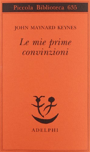 9788845927317: Le mie prime convinzioni