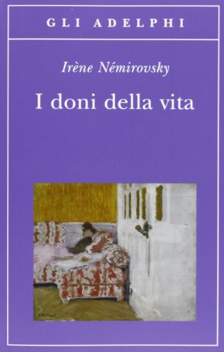 I doni della vita (9788845927393) by NÃ©mirovsky, IrÃ¨ne