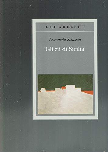 Imagen de archivo de Gli zii di Sicilia a la venta por Greener Books