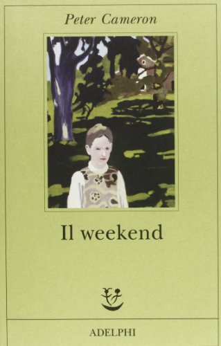 Il weekend (9788845927768) by Cameron, Peter